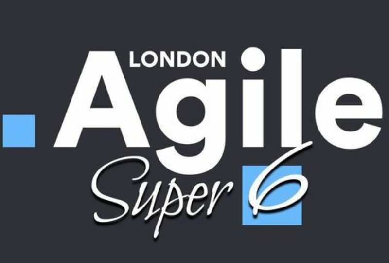 Remote Agile London 'Super 6'